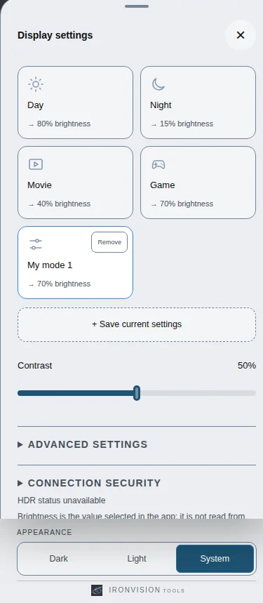MoyMote saved display modes: Day, Night, Movie, Game and a custom saved mode